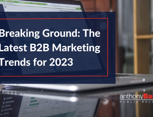 Breaking Ground: The Latest B2B Marketing Trends for 2023