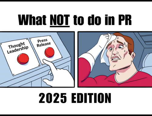 What NOT to do in PR 2025